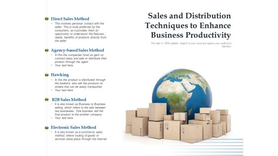 Sales And Distribution Techniques To Enhance Business Productivity Ppt PowerPoint Presentation File Gridlines PDF