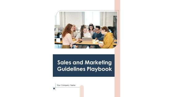 Sales And Marketing Guidelines Playbook Template Sales And Marketing Guidelines Playbook Template