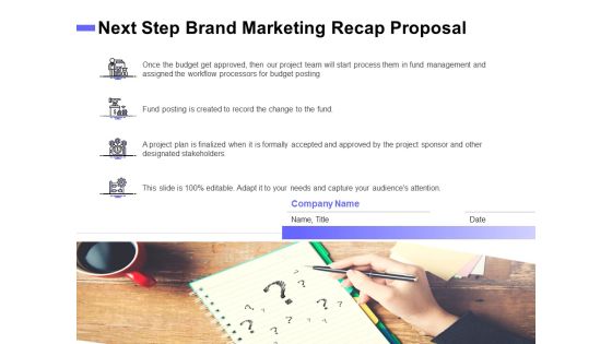 Sales Campaign Recap Next Step Brand Marketing Recap Proposal Ppt PowerPoint Presentation Styles Visuals PDF Sales Campaign Recap Next Step Brand Marketing Recap Proposal Ppt PowerPoint Presentation Styles Visuals PDF