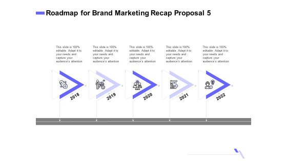 Sales Campaign Recap Roadmap For Brand Marketing Recap Proposal 5 Ppt PowerPoint Presentation Styles Example PDF Sales Campaign Recap Roadmap For Brand Marketing Recap Proposal 5 Ppt PowerPoint Presentation Styles Example PDF