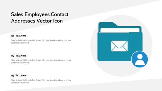 Sales Employees Contact Addresses Vector Icon Ppt PowerPoint Presentation File Ideas PDF Sales Employees Contact Addresses Vector Icon Ppt PowerPoint Presentation File Ideas PDF