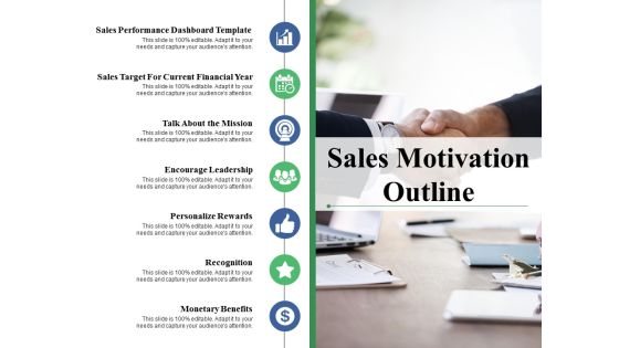 Sales Motivation Outline Ppt PowerPoint Presentation Icon