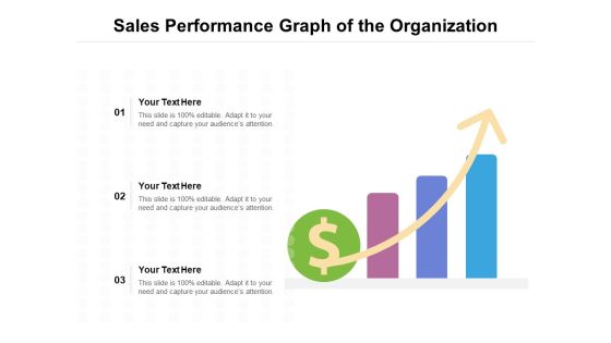 Sales Performance Graph Of The Organization Ppt PowerPoint Presentation Gallery Slide Portrait PDF Sales Performance Graph Of The Organization Ppt PowerPoint Presentation Gallery Slide Portrait PDF