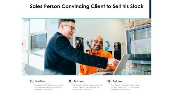 Sales Person Convincing Client To Sell His Stock Ppt PowerPoint Presentation File Icons PDF Sales Person Convincing Client To Sell His Stock Ppt PowerPoint Presentation File Icons PDF