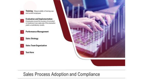 Sales Process Adoption And Compliance Ppt PowerPoint Presentation Icon Styles PDF Sales Process Adoption And Compliance Ppt PowerPoint Presentation Icon Styles PDF