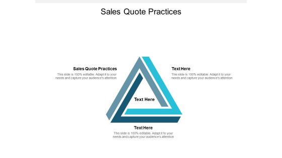 Sales Quote Practices Ppt PowerPoint Presentation Outline Information Cpb Pdf Sales Quote Practices Ppt PowerPoint Presentation Outline Information Cpb Pdf