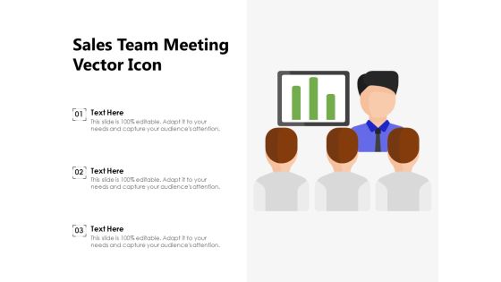 Sales Team Meeting Vector Icon Ppt PowerPoint Presentation Icon Ideas PDF