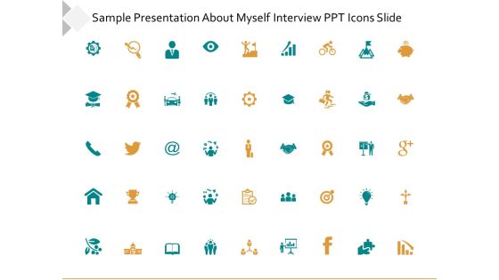 Sample Presentation About Myself Interview Ppt Icons Slide Ppt PowerPoint Presentation Portfolio Guide Sample Presentation About Myself Interview Ppt Icons Slide Ppt PowerPoint Presentation Portfolio Guide