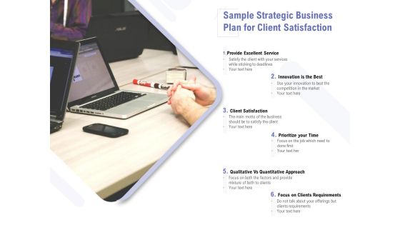 Sample Strategic Business Plan For Client Satisfaction Ppt PowerPoint Presentation Layouts Themes PDF Sample Strategic Business Plan For Client Satisfaction Ppt PowerPoint Presentation Layouts Themes PDF
