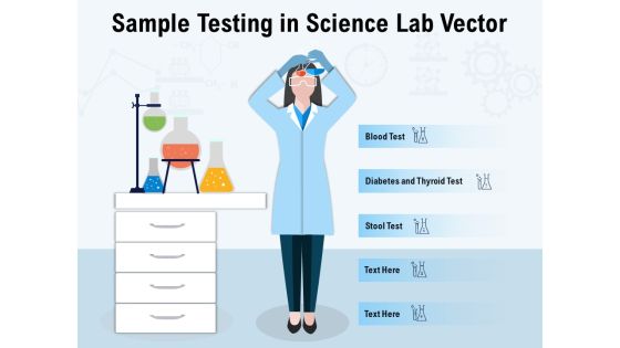 Sample Testing In Science Lab Vector Ppt PowerPoint Presentation Show Background Images PDF Sample Testing In Science Lab Vector Ppt PowerPoint Presentation Show Background Images PDF