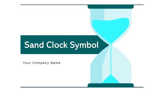 Sand Clock Symbol Growth Arrow Target Achievement Ppt PowerPoint Presentation Complete Deck