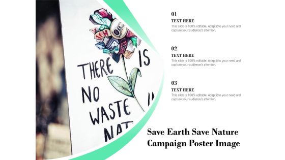 Save Earth Save Nature Campaign Poster Image Ppt PowerPoint Presentation Inspiration Pictures PDF Save Earth Save Nature Campaign Poster Image Ppt PowerPoint Presentation Inspiration Pictures PDF