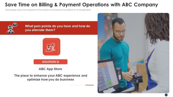Save Time On Billing And Payment Operations With ABC Company Summary PDF