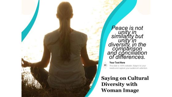 Saying On Cultural Diversity With Woman Image Ppt PowerPoint Presentation Gallery Icons PDF Saying On Cultural Diversity With Woman Image Ppt PowerPoint Presentation Gallery Icons PDF