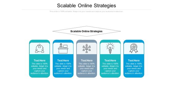 Scalable Online Strategies Ppt PowerPoint Presentation Professional Graphics Pictures Cpb Pdf Scalable Online Strategies Ppt PowerPoint Presentation Professional Graphics Pictures Cpb Pdf