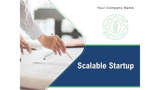 Scalable Startup Marketing Focus Sales Process Customer Relationship Ppt PowerPoint Presentation Complete Deck Scalable Startup Marketing Focus Sales Process Customer Relationship Ppt PowerPoint Presentation Complete Deck