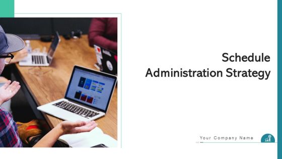Schedule Administration Strategy Performance Measures Ppt PowerPoint Presentation Complete Deck With Slides Schedule Administration Strategy Performance Measures Ppt PowerPoint Presentation Complete Deck With Slides