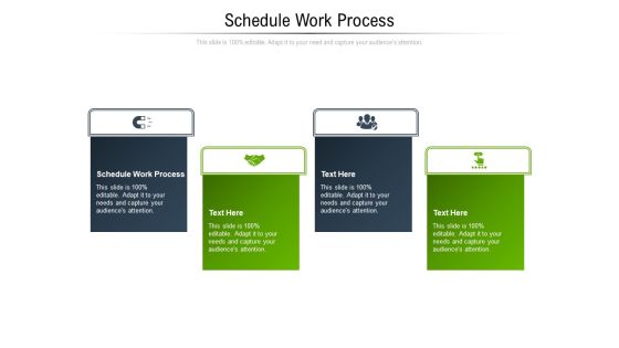 Schedule Work Process Ppt PowerPoint Presentation Show Introduction Cpb Pdf Schedule Work Process Ppt PowerPoint Presentation Show Introduction Cpb Pdf