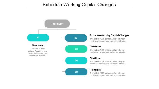 Schedule Working Capital Changes Ppt PowerPoint Presentation File Show Cpb Schedule Working Capital Changes Ppt PowerPoint Presentation File Show Cpb