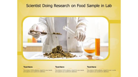 Scientist Doing Research On Food Sample In Lab Ppt PowerPoint Presentation File Templates PDF