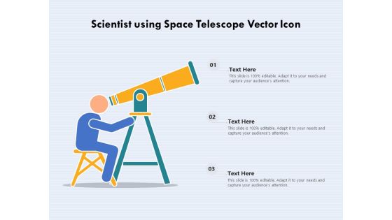 Scientist Using Space Telescope Vector Icon Ppt PowerPoint Presentation Ideas Design Ideas PDF Scientist Using Space Telescope Vector Icon Ppt PowerPoint Presentation Ideas Design Ideas PDF