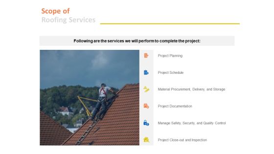 Scope Of Roofing Services Ppt PowerPoint Presentation Infographic Template Pictures Scope Of Roofing Services Ppt PowerPoint Presentation Infographic Template Pictures