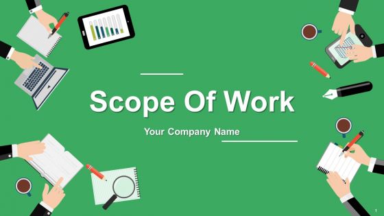 Scope Of Work Ppt PowerPoint Presentation Complete Deck With Slides Scope Of Work Ppt PowerPoint Presentation Complete Deck With Slides