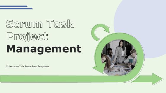 Scrum Task Project Management Ppt PowerPoint Presentation Complete Deck With Slides Scrum Task Project Management Ppt PowerPoint Presentation Complete Deck With Slides