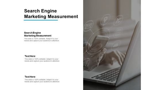Search Engine Marketing Measurement Ppt PowerPoint Presentation Ideas Clipart Cpb