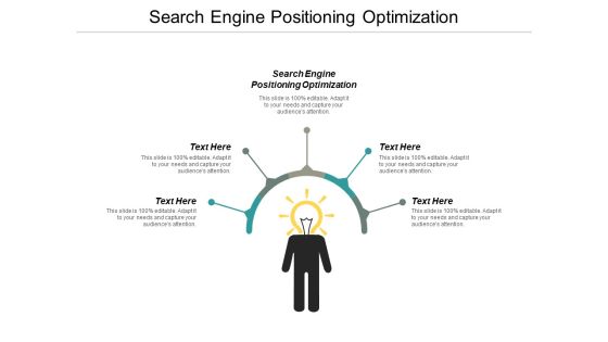 Search Engine Positioning Optimization Ppt PowerPoint Presentation Infographic Template Show Cpb Search Engine Positioning Optimization Ppt PowerPoint Presentation Infographic Template Show Cpb