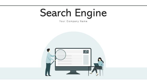 Search Engine Web Portal Ppt PowerPoint Presentation Complete Deck With Slides Search Engine Web Portal Ppt PowerPoint Presentation Complete Deck With Slides