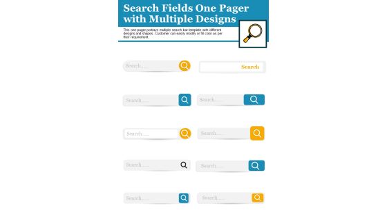 Search Fields One Pager With Multiple Designs PDF Document PPT Template Search Fields One Pager With Multiple Designs PDF Document PPT Template