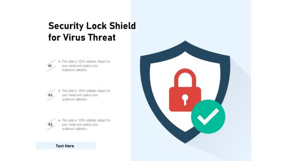 Security Lock Shield For Virus Threat Ppt PowerPoint Presentation Gallery Outfit PDF