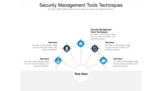 Security Management Tools Techniques Ppt PowerPoint Presentation Summary Cpb Pdf Security Management Tools Techniques Ppt PowerPoint Presentation Summary Cpb Pdf