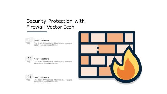 Security Protection With Firewall Vector Icon Ppt PowerPoint Presentation File Graphic Images PDF Security Protection With Firewall Vector Icon Ppt PowerPoint Presentation File Graphic Images PDF