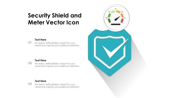 Security Shield And Meter Vector Icon Ppt PowerPoint Presentation Styles Summary PDF Security Shield And Meter Vector Icon Ppt PowerPoint Presentation Styles Summary PDF