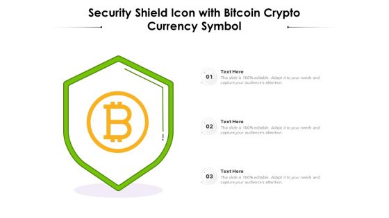 Security Shield Icon With Bitcoin Crypto Currency Symbol Ppt PowerPoint Presentation Pictures Skills PDF Security Shield Icon With Bitcoin Crypto Currency Symbol Ppt PowerPoint Presentation Pictures Skills PDF