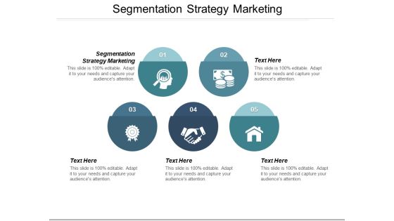 Segmentation Strategy Marketing Ppt PowerPoint Presentation Ideas Graphics Example Segmentation Strategy Marketing Ppt PowerPoint Presentation Ideas Graphics Example