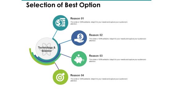 Selection Of Best Option Ppt PowerPoint Presentation Show Graphics Design