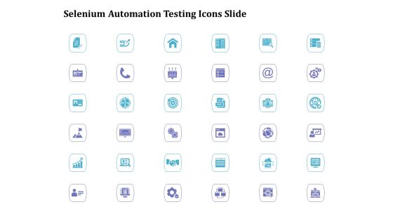 Selenium Automation Testing Icons Slide Ppt Portfolio Slideshow PDF Selenium Automation Testing Icons Slide Ppt Portfolio Slideshow PDF