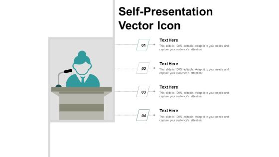 Self Presentation Vector Icon Ppt PowerPoint Presentation Show Good