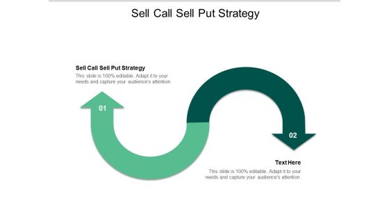 Sell Call Sell Put Strategy Ppt PowerPoint Presentation Visual Aids Pictures Cpb Sell Call Sell Put Strategy Ppt PowerPoint Presentation Visual Aids Pictures Cpb