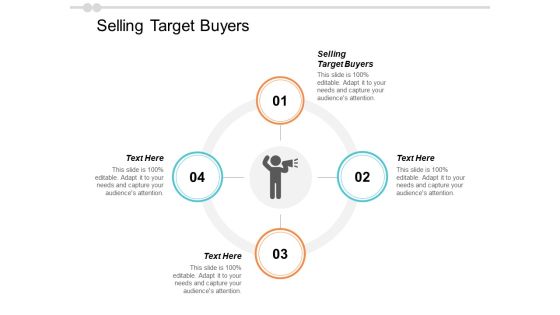 Selling Target Buyers Ppt PowerPoint Presentation Professional Cpb Selling Target Buyers Ppt PowerPoint Presentation Professional Cpb