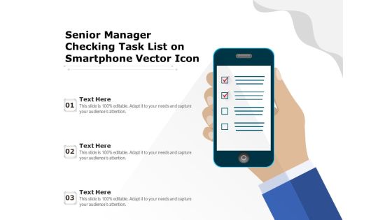 Senior Manager Checking Task List On Smartphone Vector Icon Ppt PowerPoint Presentation Visual Aids Model PDF Senior Manager Checking Task List On Smartphone Vector Icon Ppt PowerPoint Presentation Visual Aids Model PDF