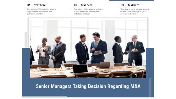 Senior Managers Taking Decision Regarding M And A Ppt PowerPoint Presentation Example 2015 PDF