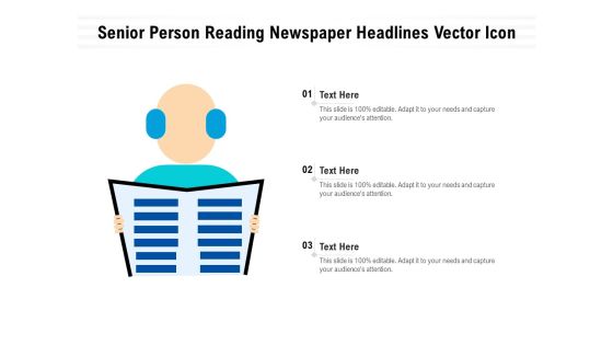 Senior Person Reading Newspaper Headlines Vector Icon Ppt PowerPoint Presentation Gallery Introduction PDF