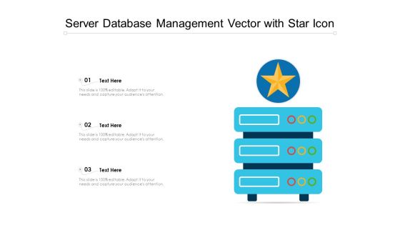 Server Database Management Vector With Star Icon Ppt PowerPoint Presentation File Icon PDF Server Database Management Vector With Star Icon Ppt PowerPoint Presentation File Icon PDF