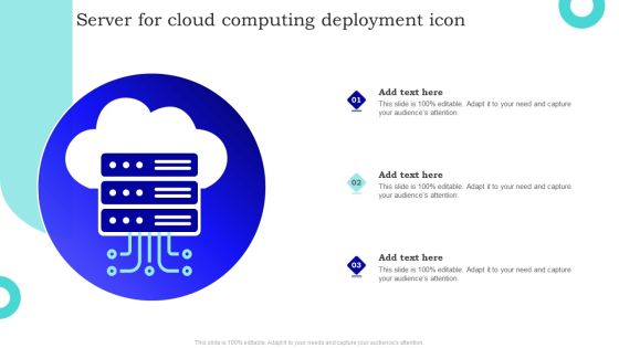 Server For Cloud Computing Deployment Icon Infographics PDF