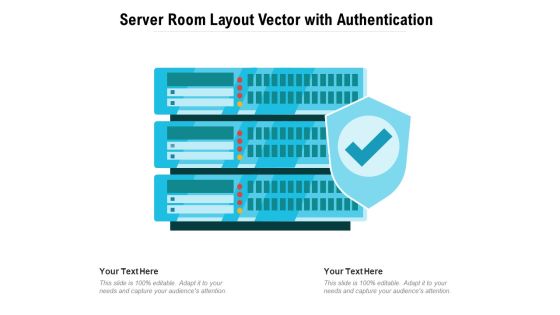 Server Room Layout Vector With Authentication Ppt PowerPoint Presentation Gallery Pictures PDF Server Room Layout Vector With Authentication Ppt PowerPoint Presentation Gallery Pictures PDF