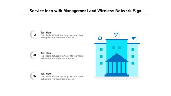 Service Icon With Management And Wireless Network Sign Ppt PowerPoint Presentation File Background Designs PDF